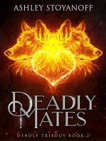 Deadly Mates: Deadly Trilogy, #2