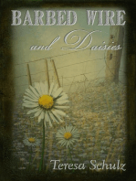 Barbed Wire and Daisies: The Lost Land Series, #1