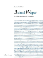 Richard Wagner: Nachdenken über sein "Gewebe"