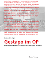 Gestapo im OP: Bericht der Krankenhausärztin Charlotte Pommer