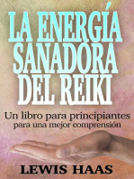 La energía sanadora del Reiki: Un libro para principiantes para una mejor comprensión
