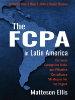 The FCPA in Latin America: Common Corruption Risks and Effective Compliance Strategies for the Region