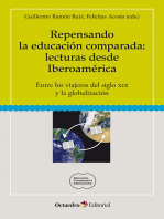 Repensando la educación comparada: lecturas desde Iberoamérica: Entre los viajeros del siglo XIX y la globalización