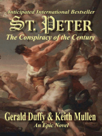 St. Peter The Conspiracy of the Century