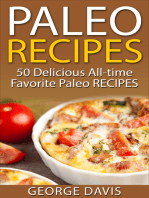 Paleo Recipes: 50 Delicious All-time Favorite Paleo Recipes