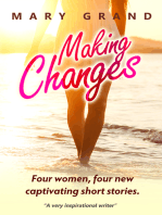 Making Changes: Four Women, Four New Captivating Short Stories
