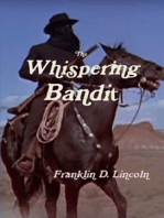 The Whispering Bandit