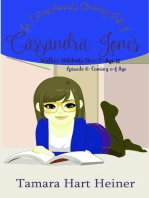 Episode 6: Coming of Age: The Extraordinarily Ordinary Life of Cassandra Jones: Walker Wildcats Year 2: Age 11, #6