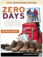 Zero Days: The Real Life Adventure of Captain Bligh, Nellie Bly, and 10-year-old Scrambler on the Pacific Crest