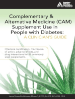 Complementary and Alternative Medicine (CAM) Supplement Use in People with Diabetes: A Clinician's Guide: A Clinician's Guide