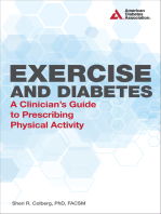 Exercise and Diabetes: A Clinician's Guide to Prescribing Physical Activity
