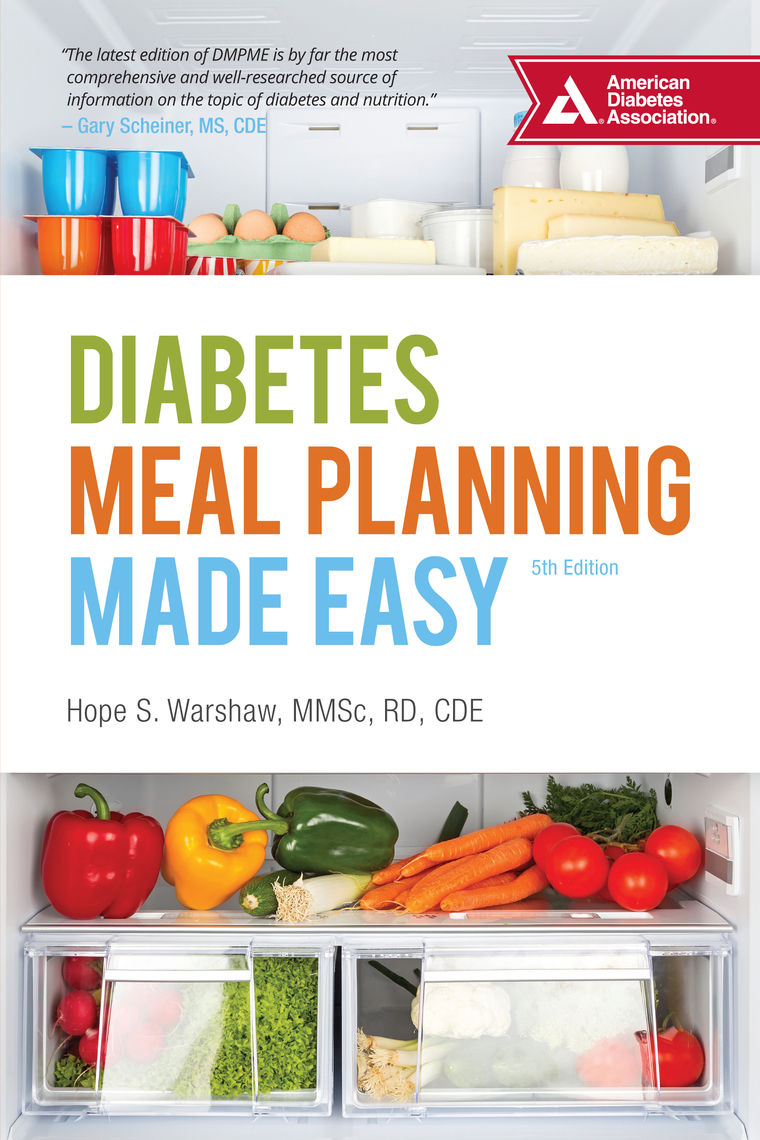Diabetes Meal Planning Made Easy by Hope S. Warshaw - Book - Read Online