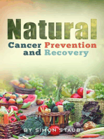 Natural Cancer Prevention and Recovery