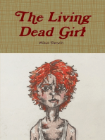 The Living Dead Girl Book One