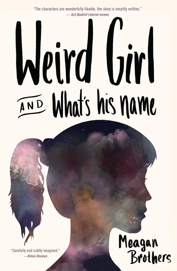 Read Weird Girl And What S His Name Online By Meagan Brothers Books