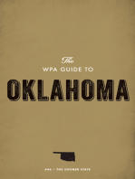 The WPA Guide to Oklahoma: The Sooner State