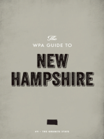 The WPA Guide to New Hampshire: The Granite State