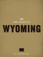 The WPA Guide to Wyoming: The Cowboy State