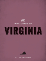 The WPA Guide to Virginia: The Old Dominion State