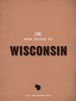 The WPA Guide to Wisconsin: The Badger State