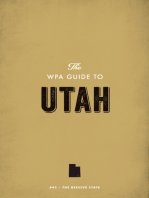 The WPA Guide to Utah: The Beehive State