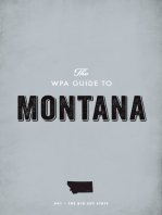 The WPA Guide to Montana: The Big Sky State