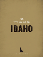 The WPA Guide to Idaho: The Gem State
