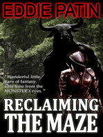 Reclaiming the Maze: Forgotten Tales from the Realms of Primoria, #2