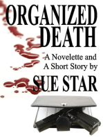 Organized Death