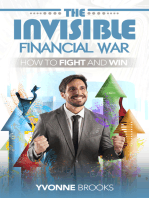 The Invisible Financial War