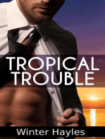Tropical Trouble