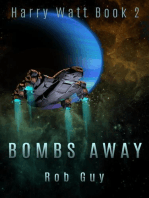 Bombs Away: Harry Watt, #2