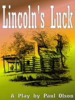 Lincoln's Luck