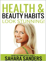 Health & Beauty Habits: Secrets Of Femmes Fatales, #3