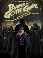 Blame The Goth Girl Vol. 6