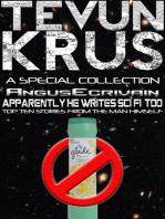 Tevun-Krus Special Edition #2: TK Presents AngusEcrivain... Apparently He Writes Sci-Fi, Too!