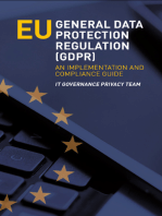 EU General Data Protection Regulation (GDPR) - An Implementation and Compliance Guide