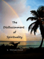 The Disillusionment of Spirituality