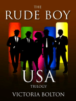 The Rude Boy USA Trilogy