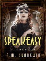 Speakeasy: A Novella: Speakeasy, #1