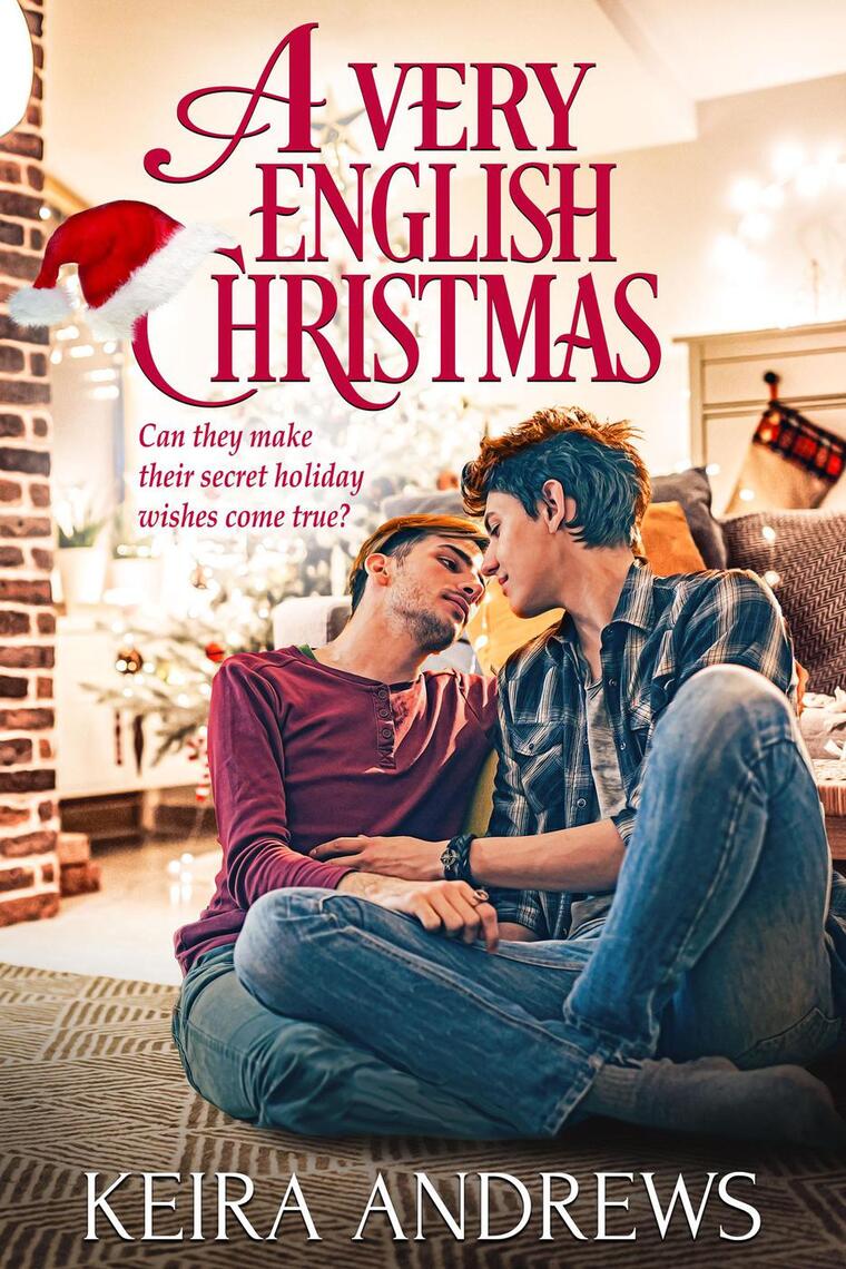 A Very English Christmas by Keira Andrews Book Read Online