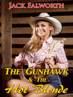 The Gunhawk and the Hot Blonde
