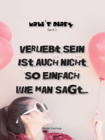 Nati's Diary 3: Verliebt sein ist auch nicht so einfach wie man sagt ...