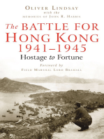 The Battle For Hong Kong: Hostage to Fortune