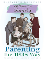 All in the Family: Parenting the 1950's Way