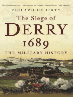 The Siege of Derry 1689: The Military History