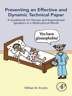Presenting an Effective and Dynamic Technical Paper: A Guidebook for Novice and Experienced Speakers in a Multicultural World