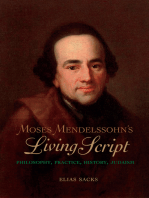 Moses Mendelssohn's Living Script: Philosophy, Practice, History, Judaism