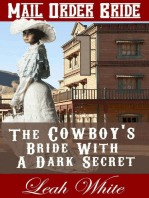 The Cowboy's Bride With A Dark Secret (Mail Order Bride)