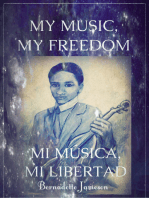My Music, My Freedom: Mi Música, Mi Libertad